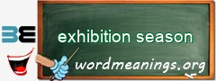 WordMeaning blackboard for exhibition season